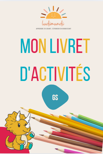 Cahier ludo pédagogiques grande section maternelle - Apprendre, progresser et prendre confiance avant le CP
