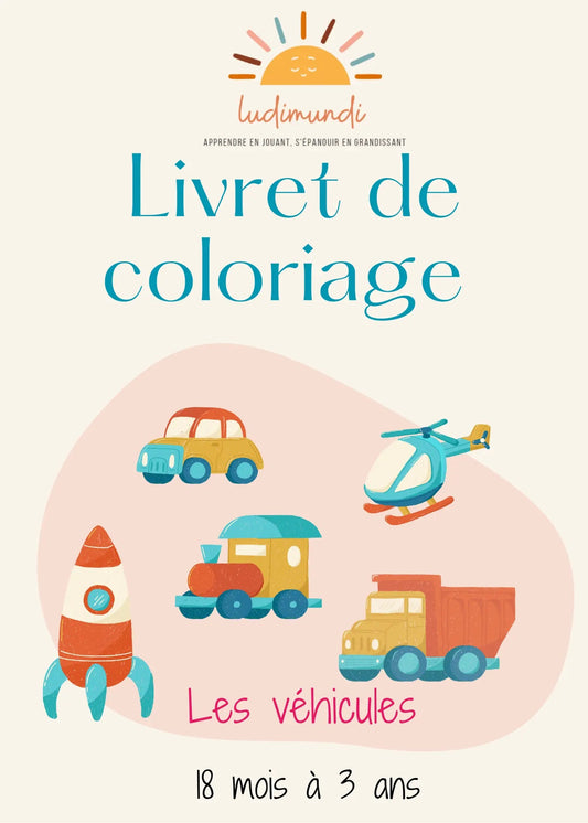 Cahier de coloriage à imprimer - Les véhicules - LudiMundi